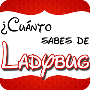 ¿Cuanto sabes de Ladybug?