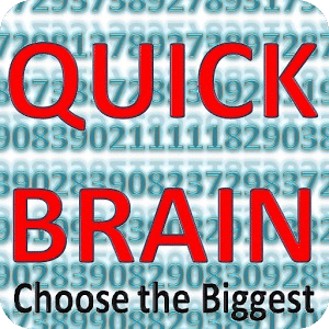 QuickBrain -Choose the Biggest