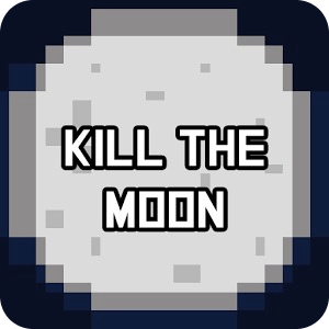 Kill the Moon