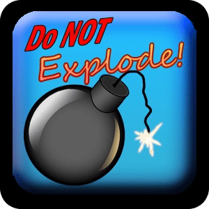 Do not explode