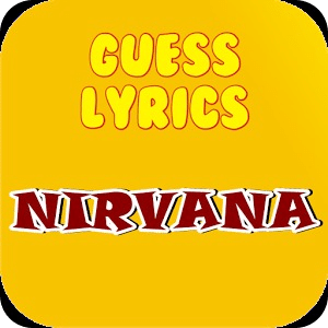 Guess Lyrics: Nirvana