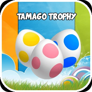Tamago Trophy
