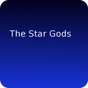 The Star Gods