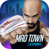 Mad Town L.A. Stories