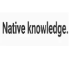 Native Knowledge
