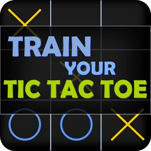 Train Your Tic Tac Toe
