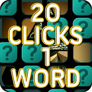 20 Clicks 1 Word