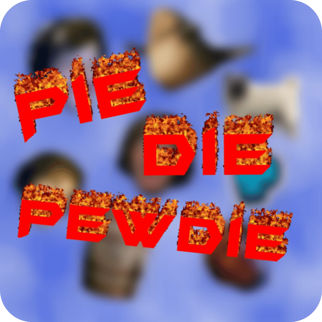 Pie Die Pewdie