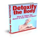 Detoxify The Body Guide