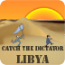 捕获独裁者 - 利比亚