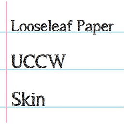Looseleaf Paper UCCW Skin