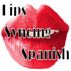 Lips Syncing Spanish Lite