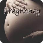 PREGNANCY*