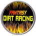 Fantasy Dirt Racing