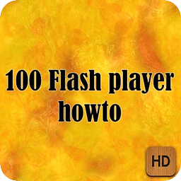 100 flash player howto