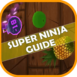 Super Guide Fruit Ninja