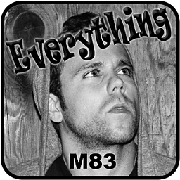 Everything M83 Free