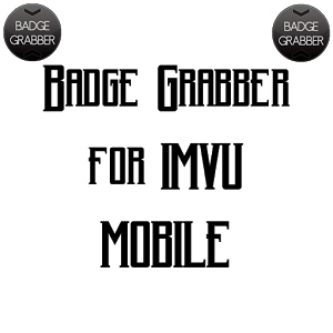 Badge Grabber for IMVU