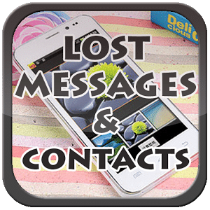 Recover Lost Message & Contact