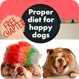 TRIAL - Proper Diet For Happy Dogs