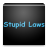 Stupid Laws