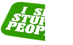 Stupid People