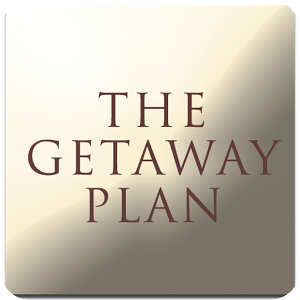 The Getaway Plan