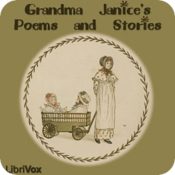 Grandma Janice's Poems&amp;Stories