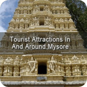 Tourist Attractions Mysore