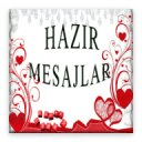 HAZIR MESAJLAR