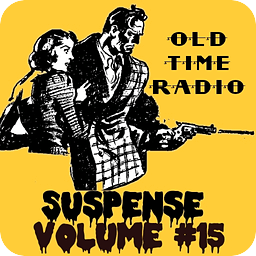 Suspense OTR Vol #15 194...