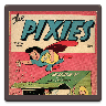 The Pixies! Comic Book #1