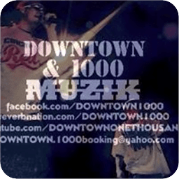 Downtown &amp; 1000