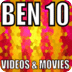 Ben 10 Videos & Movies