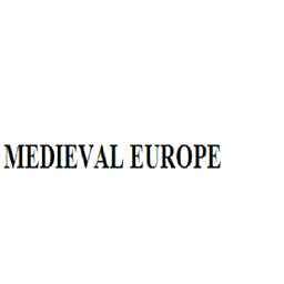 MEDIEVAL EUROPE