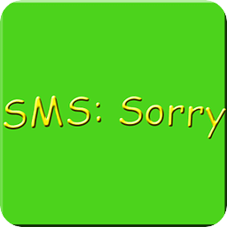 SMS: Sorry