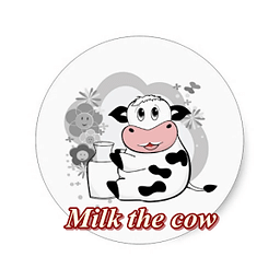 Milk the cow