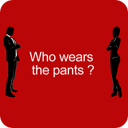 Who wears the pants ?