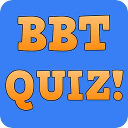 Ultimate BBT Quiz!