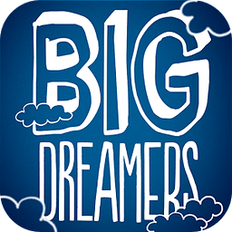 Big Dreamers