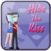 Hide The Kiss