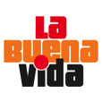 La Buena Vida