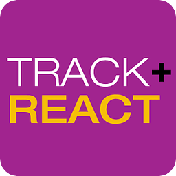 TRACK + REACT