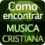 Encontrar Música Cristiana