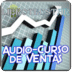 音频课程销售 Audiocurso de Ventas
