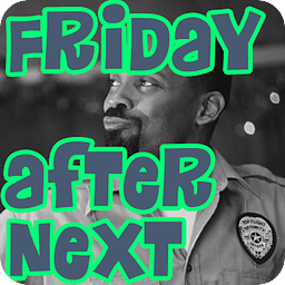 Friday After Next Soundboard