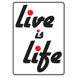 Live is Life