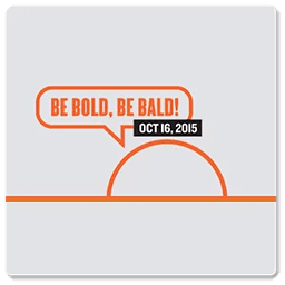 Be Bold Be Bald