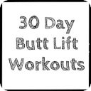 30 Day Butt Lift Workouts