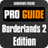 Pro Guide Borderlands 2 Edition